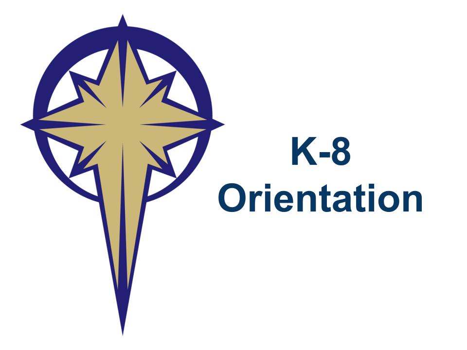 K-8 Orientation